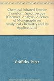 Chemical infrared Fourier transform spectroscopy
