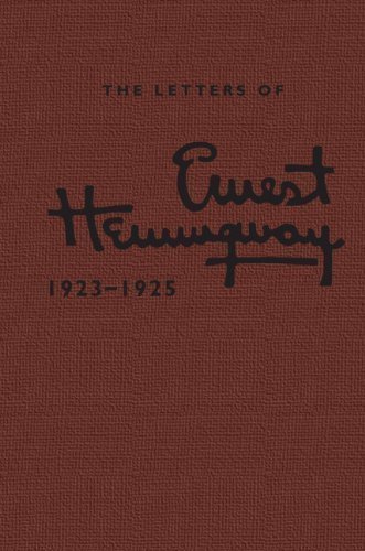 The Letters of Ernest Hemingway: Volume 2, 1923-1925 by Hemingway, Ernest Published by Cambridge University Press (2013) Leather Bound