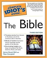 The Complete Idiot's Guide to the Bible, Third Edition