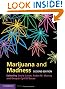 Marijuana and Madness