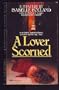 A Lover Scorned