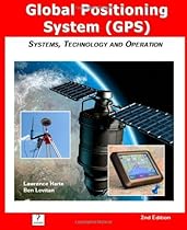 GPS Quick Course 2nd Edition, Systems, Technology and Operation GPS Quick Course 2nd Edition, Systems, Technology and Operation