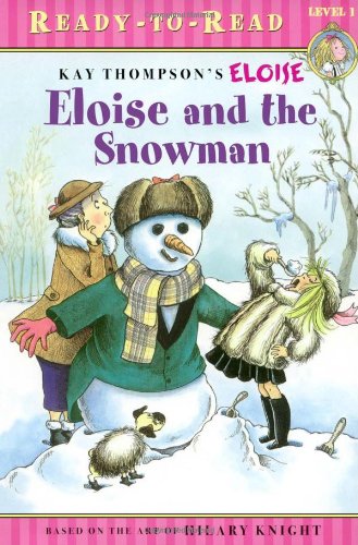 Eloise and the Snowman (Ready-to-Read. Level 1)