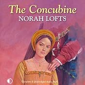 The Concubine | [Norah Lofts]