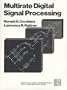 Multirate Digital Signal Processing