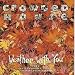 Crowded House - Weather With You