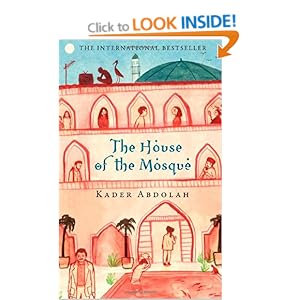 The House of the Mosque - Kader Abdolah