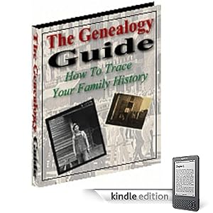 The Genealogy Guide - How To Trace Your Family History!