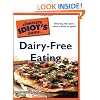 The Complete Idiot's Guide to Dairy-Free Eating