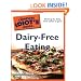 The Complete Idiot's Guide to Dairy-Free Eating