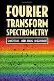 Fourier Transform Spectrometry