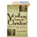 "Ye Will Say I Am No Christian": The Thomas Jefferson/John Adams Correspondence on Religion, Morals, and Values