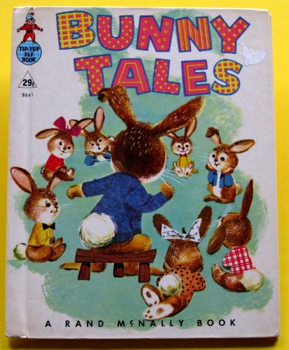 Bunny tales (A Rand McNally giant book)