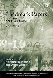Review Edward Elgar Pub  / Landmark Papers on Trust (The International Library of Critical Writings on Business and Management)