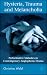 Search : Hysteria, Trauma and Melancholia: Performative Maladies in Contemporary Anglophone Drama