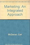 Marketing : an integrated approach