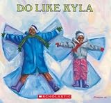 [(Do Like Kyla )] [Author: Angela Johnson] [Sep-1993]
