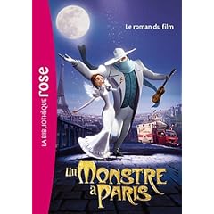 Un Monstre � Paris - Le roman du film