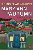 Mary Ann in Autumn: A Tales of the City Novel