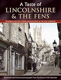 Francis Frith's a taste of Lincolnshire & The Fens
