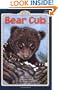 Bear Cub (All Aboard Science Reader)