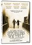 Stories We Tell
