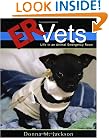 ER Vets: Life in an Animal Emergency Room
