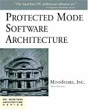 Protected Mode Software Architecture