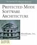 Protected Mode Software Architecture