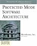 Protected Mode Software Architecture
