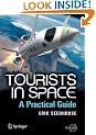 Tourists in Space: A Practical Guide (Springer Praxis Books / Space Exploration)