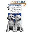 Genetics and the Social Behavior of the Dog