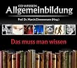 CD WISSEN - Allgemeinbildung - Das muss man wissen. H�rbuch-Box mit allen Einzelausgaben, 11 CDs
