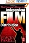 The Insider's Guide to Independent Film Distribution