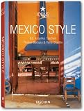 Mexico Style (Icon (Taschen))