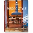 Mexico Style (Icon (Taschen))
