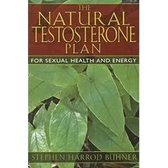 The Natural Testosterone Plan: For Sexual Health and Energy