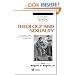 Theology and Sexuality: Classic and Contemporary Readings (Blackwell Readings in Modern Theology)