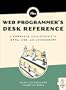 The Web Programmer's Desk Reference