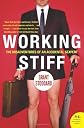 Working Stiff: The Misadventures of an Accidental Sexpert (P.S.)