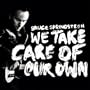 We Take Care Of Our Own