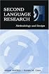 Second Language Research: Methodology and Design (Second Language Acquisition Research)