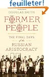 Former People: The Final Days of the...