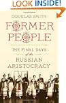 Former People: The Final Days of the...