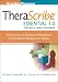 TheraScribe Essential 1.0 for Solo Practitioners: The Easy-to-Use Treatment Planning and Clinical Record Management System + The Adolescent Psychotherapy Treatment Planner Module (Practice Planners)