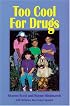 Too Cool for Drugs