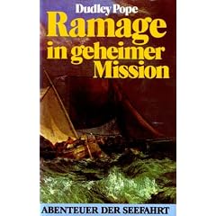 Ramage in geheimer Mission (Abenteuer der Seefahrt)