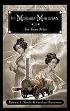 The Mislaid Magician, or Ten Years After