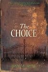 The Choice: Brenda's Husband Had Been Dead Almost a Year. Then He Came Back.