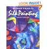 Beginner's Guide to Silk Painting